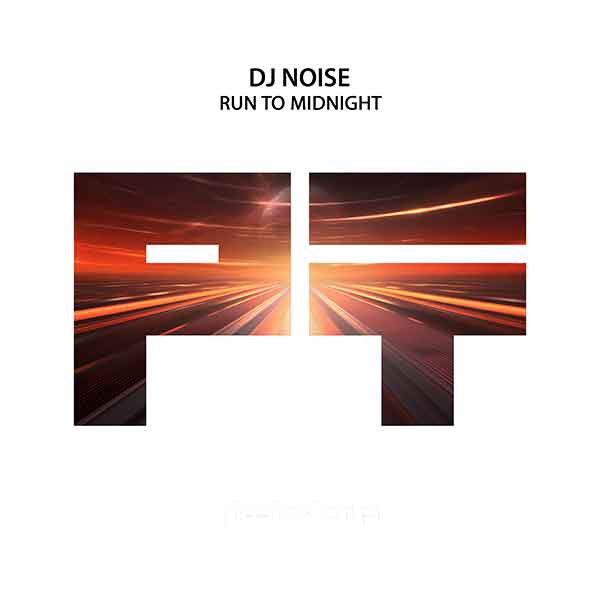 DJ Noise - Run To Midnight