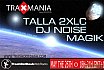 2007.05.26 - Traxmania - Talla XLC - DJ Noise  - 2007 Flyers