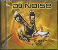 DJ Noise - Count my Fingers