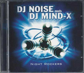 DJ Noise meets DJ MInd-X - NIght Rockers