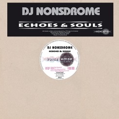 DJ Nonsdrome - Echoes & Souls